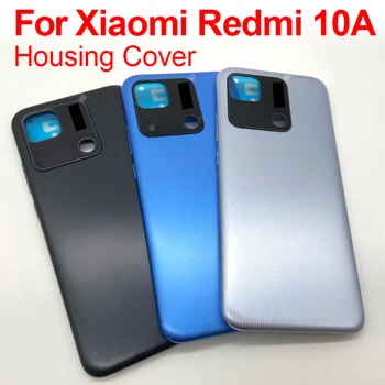 Оригиналът е За Xiaomi Redmi 10A 220233L2C Задната част на Кутията на Батерията Задната Врата Стъклен Панел на Корпуса Калъф + Смяна на Стъкло на Обектива на Камерата
